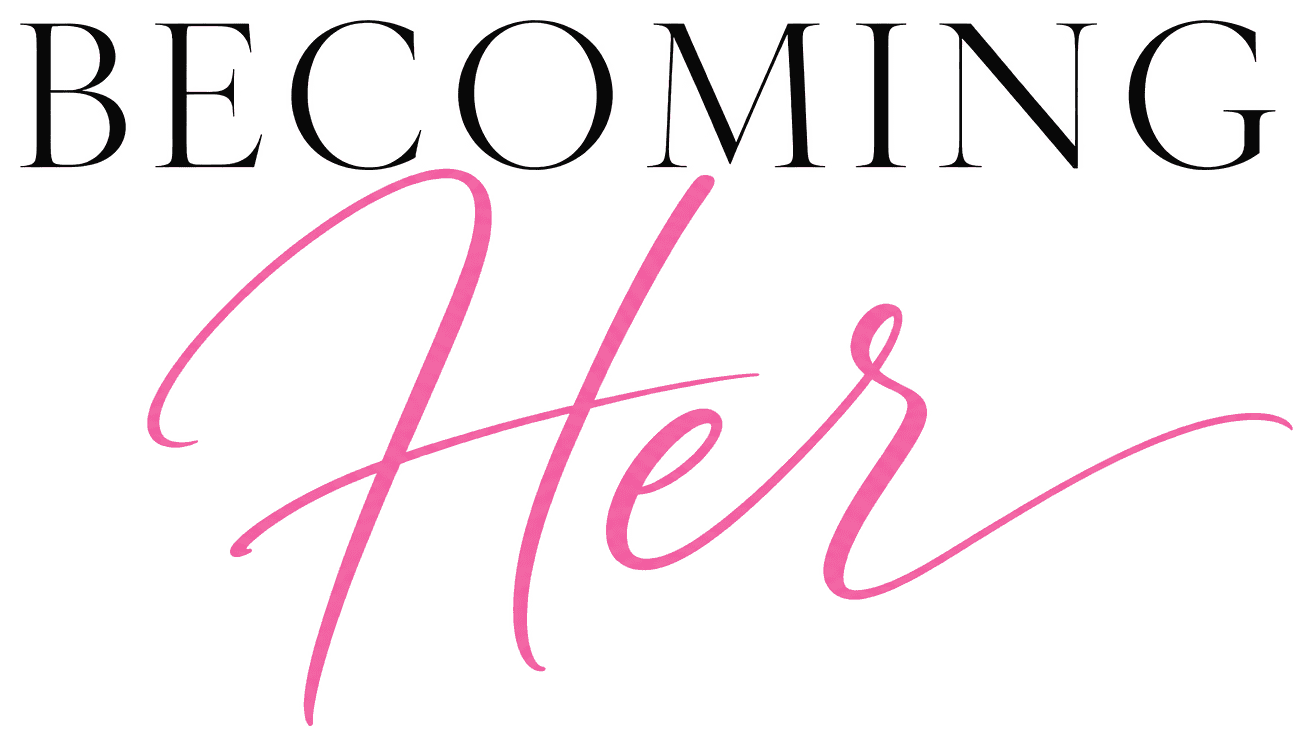 Becoming Her